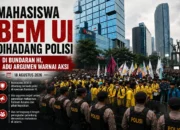 Mahasiswa BEM UI Dihadang Polisi di Bundaran HI, Adu Argumen Warnai Aksi 18 Agustus 2026